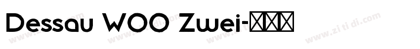 Dessau W00 Zwei字体转换